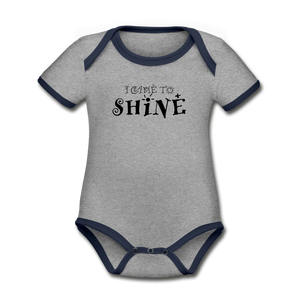 I came to shine - Organic Baby Onesie - heather gray/navy