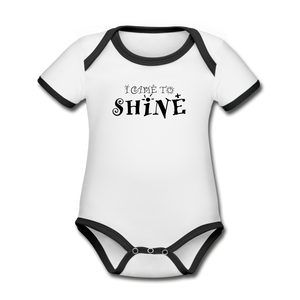 I came to shine - Organic Baby Onesie - white/black